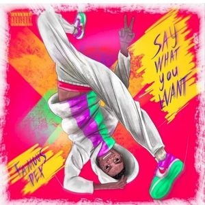 Say What You Want (EP)