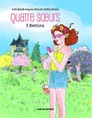 Bettina - Quatre sœurs, tome 3