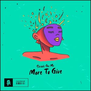 More to Give (Single)