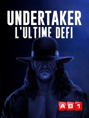 Undertaker : l'ultime défi