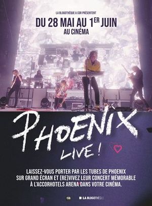 Phoenix Live ! - Le concert sur grand écran