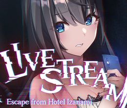 image-https://media.senscritique.com/media/000020076593/0/Livestream_Escape_from_Hotel_Izanami.jpg
