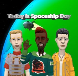 Today is spaceship day