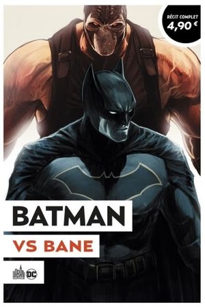 Batman vs Bane