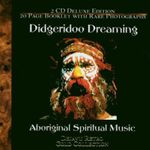 Pochette Didgeridoo Dreaming: Aboriginal Spiritual Music