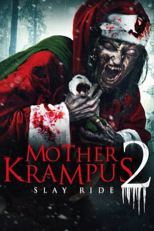 Mother Krampus 2 : Slay Ride