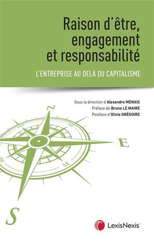 Raison d'être, engagement et responsabilité