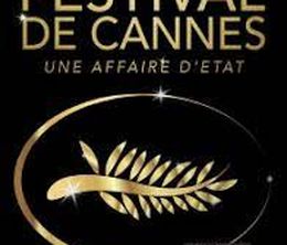 image-https://media.senscritique.com/media/000020078885/0/festival_de_cannes_une_affaire_d_etat.jpg