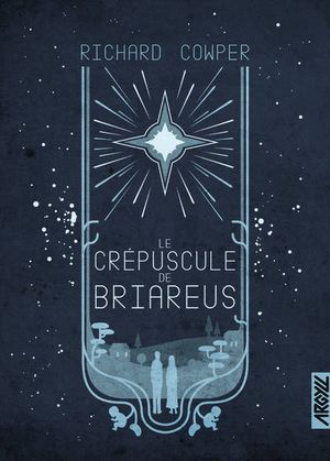 Le Crépuscule de Briareus