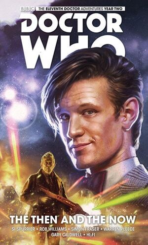 The Then and the Now - Doctor Who : Les Nouvelles Aventures du Onzième Docteur, tome 4