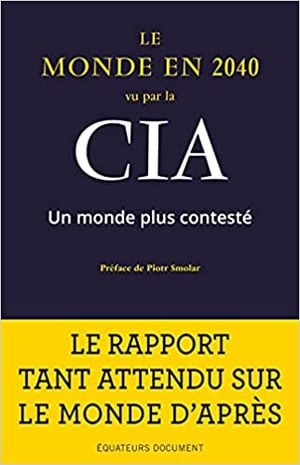 Le monde en 2040 vu par la CIA