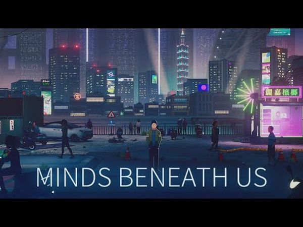 Minds Beneath Us