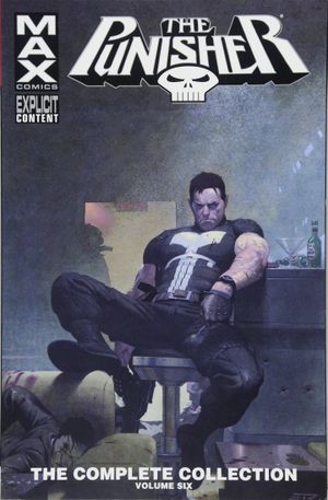 Punisher MAX The Complete Collection: Volume Six
