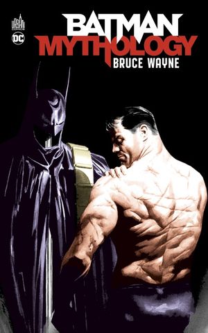 Batman Mythology : Bruce Wayne
