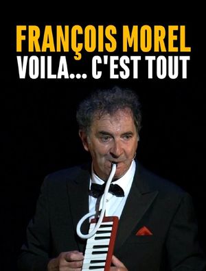 François Morel - voilà... c'est tout