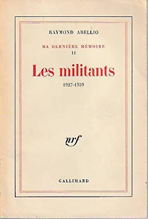 Les Militants (1927 - 1932)