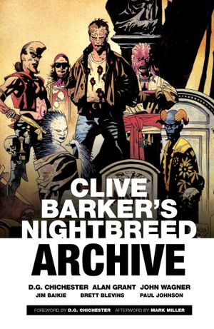 Clive Barker's Nightbreed Archive Volume 1