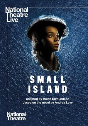 National Theatre Live : Small Island