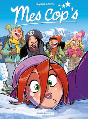 Piste and love - Mes cop's, tome 8