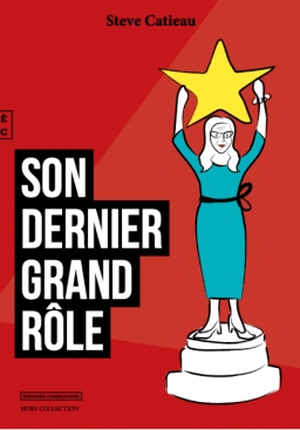 Son dernier grand rôle