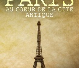 image-https://media.senscritique.com/media/000020086107/0/paris_au_coeur_de_la_cite_antique.jpg