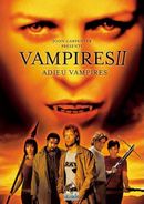 Affiche Vampires II : Adieu vampires