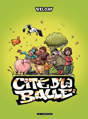 Cité d'la balle, tome 2