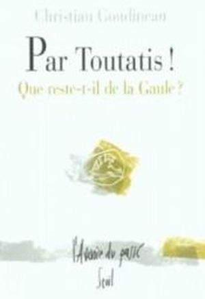 Par Toutatis !