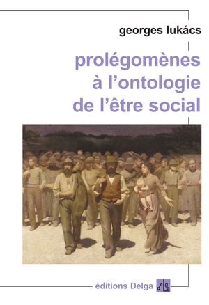 Prolégomènes à l'ontologie de l'être social