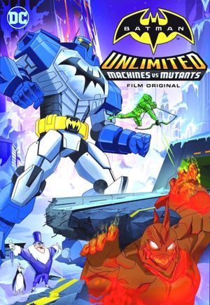 Batman Unlimited : Machines vs. Mutants