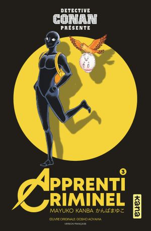 Apprenti Criminel, tome 3