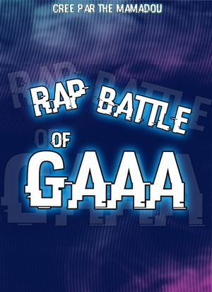 Rap Battle of GAAA