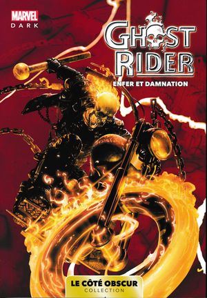 Ghost Rider : Enfer et Damnation - Marvel Dark, tome 5