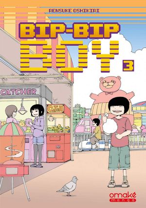 Bip-Bip Boy, tome 3