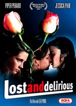 Affiche Lost and Delirious