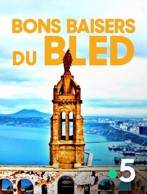 Bons Baisers du Bled