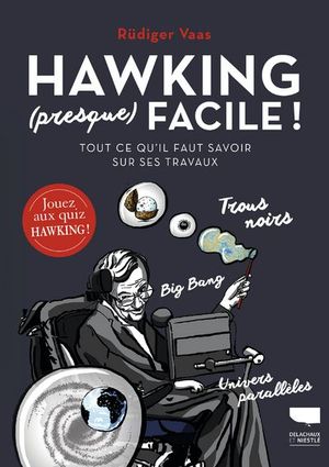 Hawking (presque) facile !