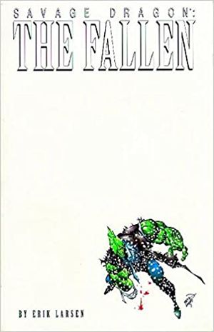 The Fallen - Savage Dragon, tome 3