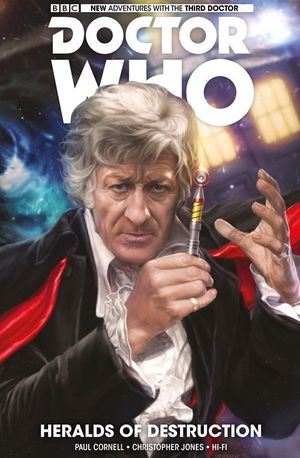 The Heralds of Destruction  - Doctor Who : Les Nouvelles Aventures du Troisième Docteur, tome 1