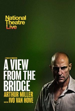 National Theatre Live : A View from the Bridge