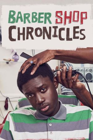 National Theatre Live : Barber Shop Chronicles