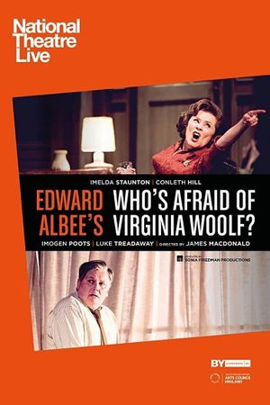 National Theatre Live : Who's Afraid of Virginia Woolf?