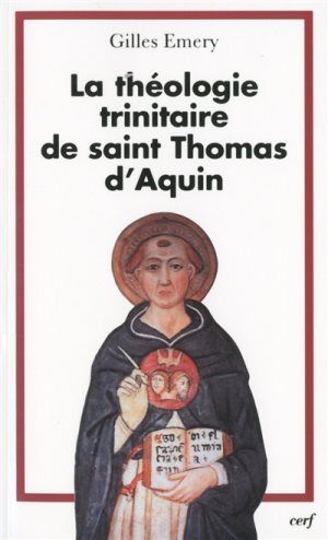 La Théologie trinitaire de saint Thomas d'Aquin