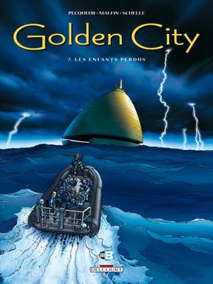 Les Enfants perdus - Golden City, tome 7