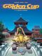 Le Baiser du dragon - Golden Cup, tome 5