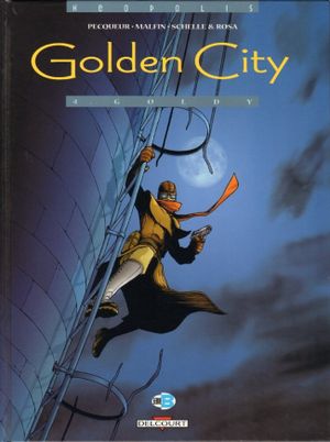 Goldy - Golden City, tome 4