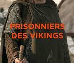 image-https://media.senscritique.com/media/000020100246/0/prisonniers_des_vikings.jpg