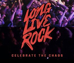 image-https://media.senscritique.com/media/000020100631/0/long_live_rock_celebrate_the_chaos.jpg