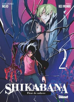 Shikabana : Fleur de cadavre, tome 2