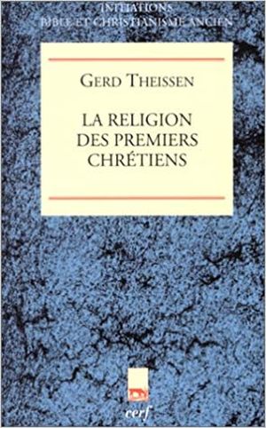 La Religion des premiers chrétiens